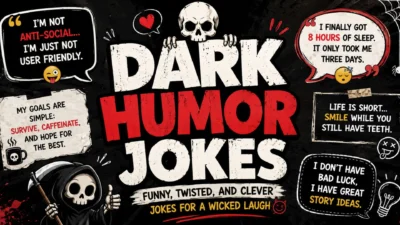 Dark humor jokes graphic with spooky skulls, funny speech bubbles, and clever twisted jokes for a wicked laugh