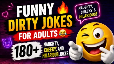 Funny dirty jokes for adults with 180+ naughty, cheeky, and hilarious jokes in a bold comedy design