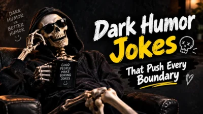 Dark Humor Jokes That Push Every Boundary 🖤 Dark humor isn't for everyone. It's the kind of comedy that makes you laugh and then immediately check if anyone heard you. It works because it takes the things we're not supposed to joke about—death, disaster, awkward truths—and flips them into something absurd. That uncomfortable tension is exactly why dark humor fans love it 🖤😬. This collection is organized by the moments you'll actually use them—group chats with close friends, late-night conversations, dark humor pages, and pickup lines for people who share the same twisted sense of humor. Every section is built for a real situation, so you can pick the right joke instead of memorizing a random list 🖤💀. If you're the person who laughs at the wrong moment, this is your list. 1. Dark Humor Jokes That Land With the Right Crowd 🖤 These jokes work because they're ironic and self-aware. They only land with people who genuinely enjoy dark comedy. Read the room before using any of these. My therapist says I have a preoccupation with vengeance. We'll see about that 🖤 I have a stepladder. I never knew my real ladder My wife and I were happy for 20 years. Then we met I'm on a seafood diet. I see food and I eat it I told my doctor I broke my arm in two places. He told me to stop going to those places My grandfather's last words were, "Are you still holding the ladder?" I don't have a bucket list. I have a to-do list. It's mostly naps My grief counselor died. He was really good at his job I'm not saying I'm immortal, but I've never died before I want to die peacefully in my sleep like my grandfather, not screaming like the passengers in his car 🖤 2. Funny Dark Humor Jokes That Get Real Laughs 😂 These jokes lean into the absurd. They work in group chats with close friends, at dark humor pages, or anywhere the vibe is already edgy. I'm not lazy. I'm on energy-saving mode 😂 My doctor told me I need to watch my drinking. So I started drinking at home I don't need a hair cut. I'm already perfect I'm not saying I'm useless, but I've been compared to a screen door on a submarine I have a lot of growing up to do. I realized that when I ran out of places to hide I'm not arguing. I'm just explaining why I'm right I'm not saying I'm old, but my back goes out more than I do My credit score is so low it's practically underground I'm not antisocial. I'm pro-solitude I'm not saying I'm a bad cook, but my smoke alarm is my biggest fan 😂 3. Short Dark Humor Jokes for Fast Replies 💬 Quick, punchy, easy to send. I'm fine. Everything is fine 💬 I'm not okay, but I'm working on it My will to live is on a break I'm not sad, I'm just deeply unimpressed I'm not tired, I'm just done I'm not crying, I'm leaking I'm not lost, I'm exploring I'm not dead, I'm just resting I'm not broken, I'm just on pause I'm not okay, but I'm used to it 4. Dark Humor Jokes About Death 💀 Death is the ultimate taboo, which makes it prime material for dark humor. These jokes work only with people who genuinely enjoy this style. I'm not afraid of death. I just don't want to be there when it happens 💀 I want to die peacefully in my sleep like my grandfather, not screaming like the passengers in his car I'd like to die the way I was born—screaming and covered in someone else's blood I'm not saying I want to die, but I'm not saying I don't I plan to live forever. So far, so good Death is just life's way of saying, "You're done" I'm not afraid of dying. I just don't want to be there when it happens My bucket list is just a nap and a snack I want my tombstone to say, "I told you I was sick" I don't fear death. I fear not being invited to the funeral 💀 5. Dark Humor Jokes About Love and Relationships ❤️ Relationships are messy, and dark humor loves messy. These jokes work with friends who share the same sense of humor. My wife and I were happy for 20 years. Then we met ❤️ I told my wife she was drawing her eyebrows too high. She looked surprised My wife said I never listen to her. At least, that's what I think she said I'm not saying my love life is dead, but it's definitely not breathing I'd take a bullet for you. Not a big one, but still I love you. But I also love pizza, and pizza doesn't argue I'm not saying I'm desperate, but I just matched with my reflection My love life is like a horror movie—everyone dies at the end I'm not saying I'm single, but I've been single for so long I forgot the last name of my ex I'm not saying I'm lonely, but I talk to my plants ❤️ 6. Dark Humor Jokes About Work and Money 💼 Work is a universal pain, and dark humor makes it bearable. These jokes work with coworkers who share your sense of humor. I'm not saying I hate my job, but I've considered faking my own death 💼 I love my job. I love it so much I think about quitting every day My paycheck and I have a lot in common. We both disappear too fast I'm not saying I'm underpaid, but I've started stealing paper clips I'm not lazy. I'm on energy-saving mode—again My boss said I have a bad attitude. I said, "You're welcome" I'm not saying I'm poor, but I've been using the same tea bag for a week My bank account and I are in a committed relationship. It commits to staying empty I'm not saying I'm broke, but I've started eating my feelings and they're expensive I'm not saying I hate Mondays, but I've considered moving to another planet 💼 7. Dark Humor Jokes About the World 🌍 Global problems are heavy, and dark humor is how some people cope. These jokes work with friends who understand the style. The world is ending. Want to grab coffee first? 🌍 I'm not saying the world is going to hell, but I've started packing The news is basically a horror movie with worse writing I'm not saying we're doomed, but I've started hoarding canned goods The planet is dying. So is my will to recycle I'm not saying I've given up, but I've stopped reading the news The world is a dumpster fire, and I'm just here for the warmth I'm not saying I'm a prepper, but I've got three months of snacks I'm not saying the apocalypse is coming, but I've started learning archery I'm not saying we're doomed, but I've started making friends with the pigeons 🌍 8. Dark Humor Jokes About Mental Health 🧠 Mental health is a sensitive topic, and these jokes only work with people who genuinely understand dark humor and use it as a coping mechanism. My therapist says I'm making progress. I'm not sure if that's good or bad 🧠 I'm not saying I'm depressed, but I've started sleeping 14 hours a day I'm not saying I'm anxious, but I've been planning my escape route from every room My anxiety has anxiety I'm not saying I'm stressed, but my eye has been twitching for a week I'm not saying I need therapy, but my houseplants have started avoiding me I'm not saying I'm burned out, but I've started napping during meetings My mental health is like my Wi-Fi: unstable and unpredictable I'm not saying I'm losing it, but I've started arguing with my GPS I'm not saying I'm fine, but I've mastered the art of pretending 🧠 9. Dark Humor Pickup Lines 🖤 These are for people who genuinely enjoy dark humor. Use them only with someone who shares your style—never with strangers. Are you my will to live? Because I can't find you 🖤 I'd die for you. But I'd also kill for you. Let's not explore that Are you a funeral? Because you've got me six feet under I'd take a bullet for you. Not a big one, but still You're the reason I haven't given up on humanity. Don't mess it up Are you my therapist? Because you've got me talking I'd haunt you forever if you left me You're the only reason I'm still on this app I'm not saying I'm in love, but I've started planning our funeral together Are you death? Because I'd follow you anywhere 🖤 10. Dark Humor Jokes for Group Chats 📱 These jokes are for the group chat that laughs at everything. They're ironic, self-aware, and work best when everyone understands the vibe. Just found out my ex is doing great. Ruined my whole week 📱 I'm not saying I'm a bad person, but I've been blocked by three people today My tombstone will say, "I told you I was sick" I'm not saying I'm dead inside, but my pulse is questionable I'm not saying I'm a mess, but my life is a crime scene I'm not saying I'm cursed, but I've been hit by a car three times I'm not saying I'm unlucky, but I've been struck by lightning twice I'm not saying I'm a failure, but I've been fired from three jobs I'm not saying I'm lost, but I've been driving in circles for an hour I'm not saying I'm doomed, but I've been told to prepare for the worst 📱 11. Dark Humor Jokes About Family 👨‍👩‍👧‍👦 Family is complicated, and dark humor makes it bearable. These jokes work with people who share the same twisted sense of humor. My family tree is a circle 👨‍👩‍👧‍👦 I'm not saying my family is dysfunctional, but we've been banned from three restaurants My parents said I could be anything I wanted. So I became a disappointment I'm not saying my family is crazy, but we've had to call the police twice this year My siblings and I are like a horror movie. Everyone dies at the end I'm not saying my family is cursed, but we've had four divorces this year My family reunions are like funerals without the closure I'm not saying my parents hate me, but they've started charging me rent My family is like a bad sitcom. No laugh track, just crying I'm not saying my family is toxic, but I've been told to wear a hazmat suit to dinner 👨‍👩‍👧‍👦 12. Dark Humor Jokes for Every Kind of Moment ✨ These jokes are flexible. They work in DMs, at parties, or as a first message with someone who shares your sense of humor. Are you a funeral? Because I'd get lost in you for hours 🖤 I'd die with you any day You make this darkness even better Are you a coffin? Because you carry my heart I'd take a step into the void just to stay close You're my favorite tragedy I'd walk miles just to hear you laugh at death Are you a tombstone? Because I want to keep you close and follow every inscription I'm like a ripe berry—small, sweet, and easily smitten by you You're the only dark humor I want in my story ✨ FAQs About Dark Humor Jokes What are dark humor jokes? Dark humor jokes are jokes that deal with taboo subjects like death, tragedy, mental health, or misfortune in a comedic way. They're not for everyone and only work with people who genuinely enjoy the style 🖤. Why do people enjoy dark humor? Some people use dark humor as a coping mechanism. Others enjoy the discomfort it creates or the way it pushes boundaries. Research suggests dark humor can be a sign of emotional resilience. Is dark humor offensive? It can be. Dark humor only works when the audience understands it's a joke and shares the same sense of humor. Never use dark humor with someone who's grieving, struggling, or clearly uncomfortable. Where can I use dark humor jokes? Close friend group chats, dark humor pages, comedy forums, and late-night conversations with people who share your style. Avoid using them at work, family gatherings, or with strangers. What's the best dark humor joke for a first message? Only send one if the other person's profile clearly signals they enjoy dark humor. Try "Are you my will to live? Because I can't find you" or "I'd die for you. But I'd also kill for you. Let's not explore that." Are dark humor jokes good for long-term relationships? Only if both people genuinely enjoy them. Couples who share dark humor often use these as inside jokes and coping tools. What if someone doesn't get the dark humor joke? Just laugh it off. Say, "Basically, it's dark humor. Not everyone's thing." Then pivot to something lighter. Can dark humor jokes go too far? Yes. The line between funny and offensive is personal. If someone looks uncomfortable, stop. Always read the room and respect the reaction. Conclusion Dark humor jokes are more than just laughs. They're a sharp, self-aware style of comedy that only works with the right audience. The best jokes here land because they're ironic, clever, and full of personality 🖤😄. Not every joke will land, and that's fine. Reading the room, timing, and knowing when to keep it light matter more than the perfect punchline. Pick the joke that fits your style, your audience, and the mood of the moment. So grab your favorite dark humor joke, share it with someone who gets it, and enjoy the laugh. Whether you're aiming for a chuckle or a full cringe-laugh, the right line can land when it's meant to 💕🖤.